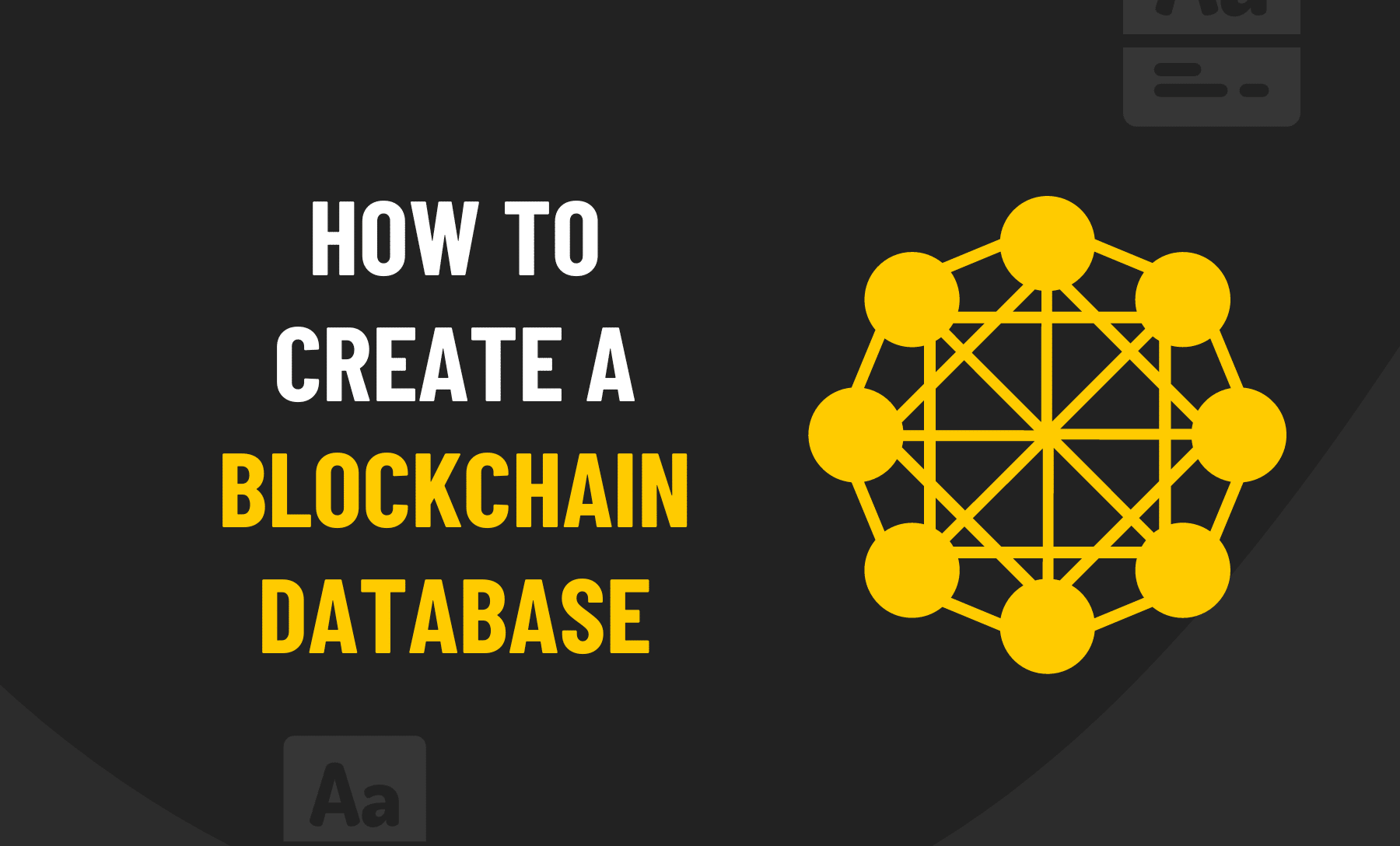 How To Create A Blockchain Database